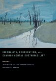 Inequality, Cooperation, and Environmental Sustainability (eBook, PDF)