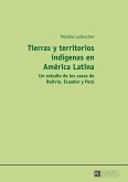 Tierras y territorios indigenas en America Latina (eBook, PDF)