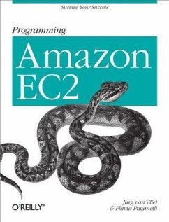 Programming Amazon EC2 (eBook, PDF) - Vliet, Jurg van