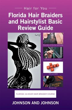 Florida 16-Hour Hair Braider Course (eBook, ePUB) - Johnson and Johnson