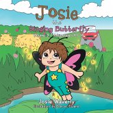 Josie the Singing Butterfly (eBook, ePUB)