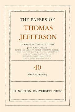 The Papers of Thomas Jefferson, Volume 40 (eBook, PDF) - Jefferson, Thomas