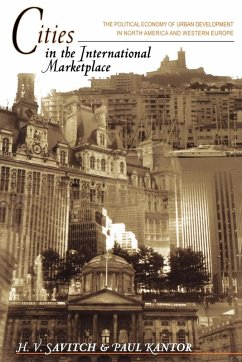 Cities in the International Marketplace (eBook, PDF) - Savitch, H. V.; Kantor, Paul