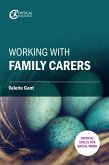 Working with Family Carers (eBook, ePUB)