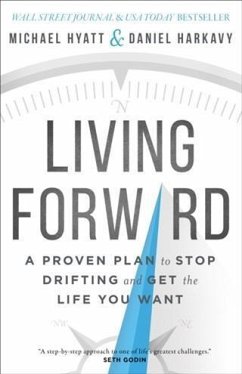 Living Forward (eBook, ePUB) - Hyatt, Michael