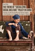 Trend of Socializing Social Welfare Policy in China (eBook, ePUB)