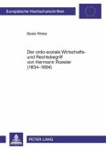 Der ordo-soziale Wirtschafts- und Rechtsbegriff von Hermann Roesler (1834-1894) (eBook, PDF)