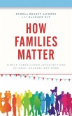 How Families Matter (eBook, ePUB)