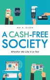 A Cash-Free Society (eBook, ePUB)