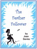 Feather Follower (eBook, ePUB)