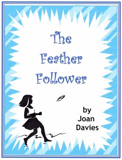 Feather Follower (eBook, ePUB) - Davies, Joan