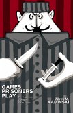 Games Prisoners Play (eBook, PDF)