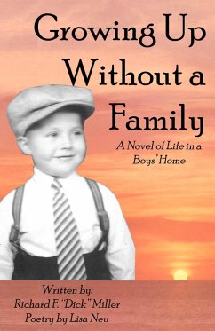 Growing Up Without a Family (eBook, ePUB) - Miller, Richard F.