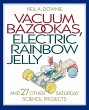 Vacuum Bazookas, Electric Rainbow... - Bild 1