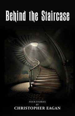 Cover Behind the Staircase (eBook, ePUB)