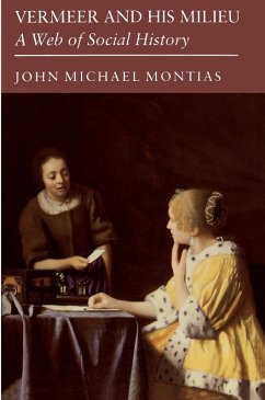 Vermeer and His Milieu (eBook, PDF) - Montias, John Michael