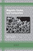 Magnetic Oxides and Composites (eBook, PDF) Magnetic Oxides and Composites (eBook, PDF)