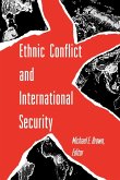 Ethnic Conflict and International Security (eBook, PDF)