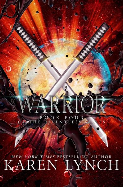 Warrior (Relentless, #4) (eBook, ePUB)