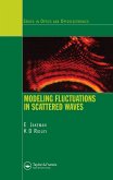 Modeling Fluctuations in Scattered Waves (eBook, PDF)