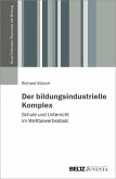 Der bildungsindustrielle Komplex (eBook, PDF)