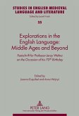 Explorations in the English Language: Middle Ages and Beyond (eBook, PDF)