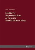 Multilevel Representations of Power in Harold Pinter's Plays (eBook, PDF)