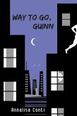 Way To Go, Guinn (Superhero Stories: The W Series, #6) (eBook, ePUB)