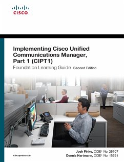 Cover Implementing Cisco Unified Communications Manager, Part 1 (CIPT1) Foundation Learning Guide (eBook, ePUB)