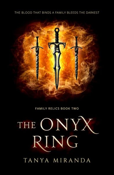 The Onyx Ring (The Family Relics Trilogy, #2) (eBook, ePUB) The Onyx Ring (The Family Relics Trilogy, #2) (eBook, ePUB)