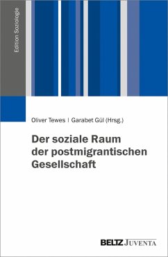 Cover Der soziale Raum der postmigrantischen Gesellschaft (eBook, PDF)