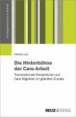 Die Hinterbühne der Care-Arbeit (eBook, PDF)
