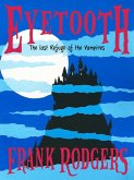 Eyetooth - The last refuge of the vampires (eBook, ePUB)