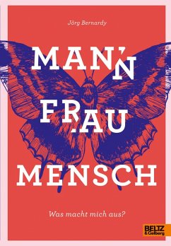 Mann Frau Mensch (eBook, ePUB) - Bernardy, Jörg