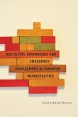 Multilevel Governance and Emergency Management in Canadian Municipalities (eBook, PDF)