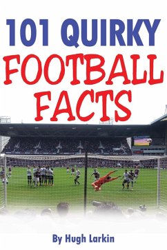 101 Quirky Football Facts (eBook, ePUB) Cover 101 Quirky Football Facts (eBook, ePUB)