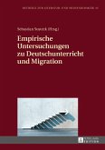 Empirische Untersuchungen zu Deutschunterricht und Migration (eBook, ePUB)