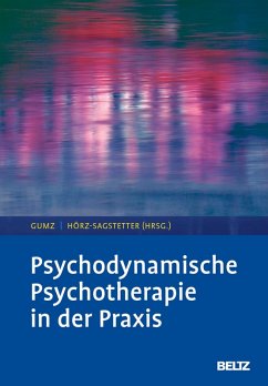 Psychodynamische Psychotherapie in der Praxis (eBook, PDF)