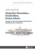 Deutscher Wortschatz - beschreiben, lernen, lehren (eBook, PDF)