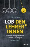 Lob den Lehrer*innen (eBook, ePUB)