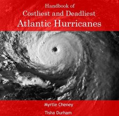 Cover Handbook of Costliest and Deadliest Atlantic Hurricanes (eBook, PDF)