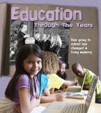 Education Through the Years (eBook, PDF)