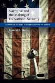 Narrative and the Making of US National Security (eBook, ePUB)