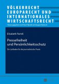 Pressefreiheit und Persoenlichkeitsschutz (eBook, ePUB)