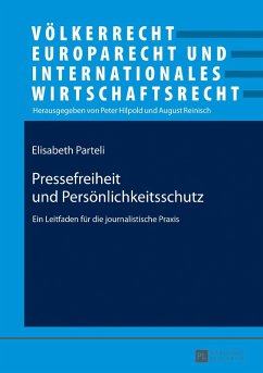 Pressefreiheit und Persoenlichkeitsschutz (eBook, ePUB) - Elisabeth Parteli, Parteli