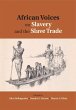 African Voices on Slavery and the Slave... - Bild 1