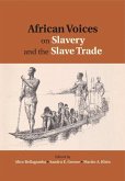 African Voices on Slavery and the Slave Trade: Volume 2, Essays on Sources and Methods (eBook, ePUB)
