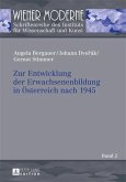 Zur Entwicklung der Erwachsenenbildung in Oesterreich nach 1945 (eBook, PDF)