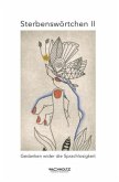 Sterbenswörtchen II Sterbenswörtchen II