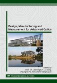 Design, Manufacturing and Measurement for Advanced Optics (eBook, PDF)